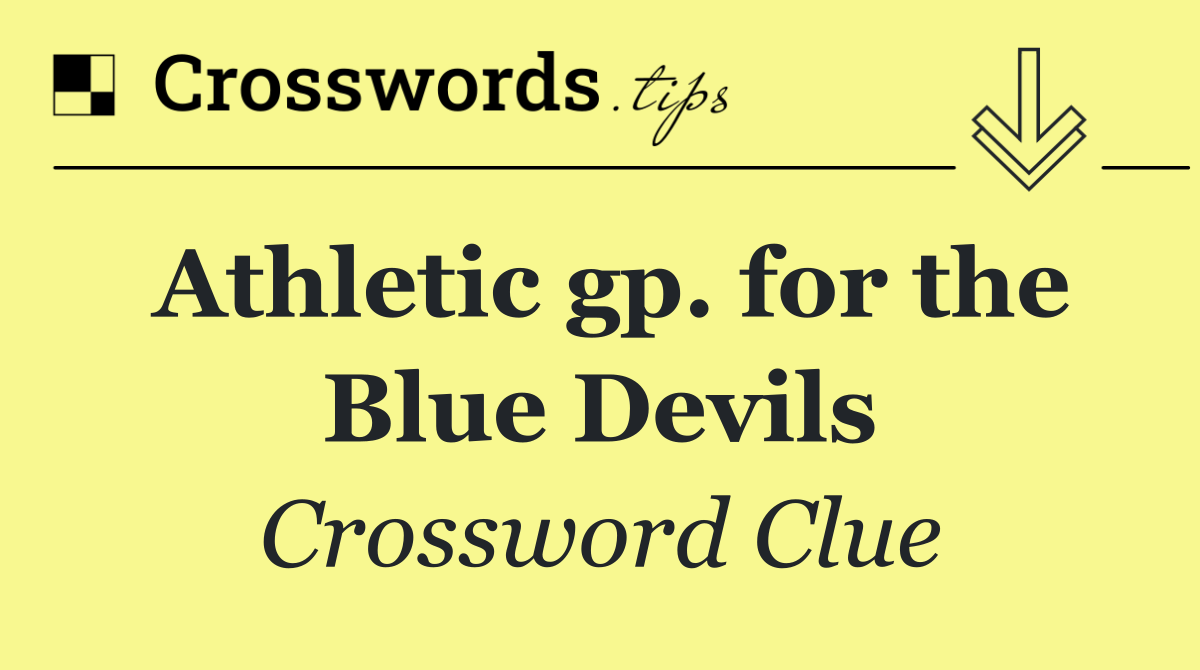 Athletic gp. for the Blue Devils