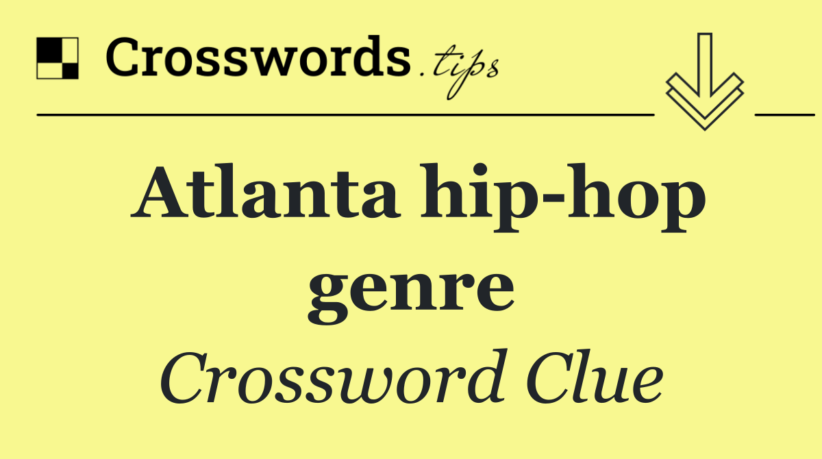 Atlanta hip hop genre