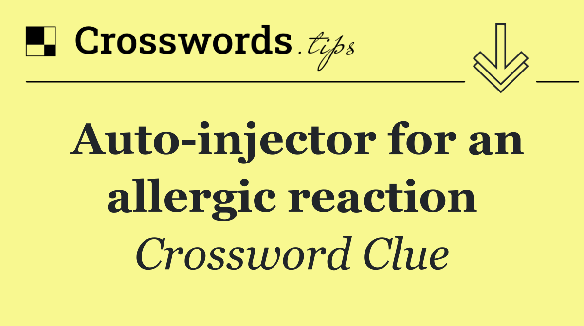 Auto injector for an allergic reaction