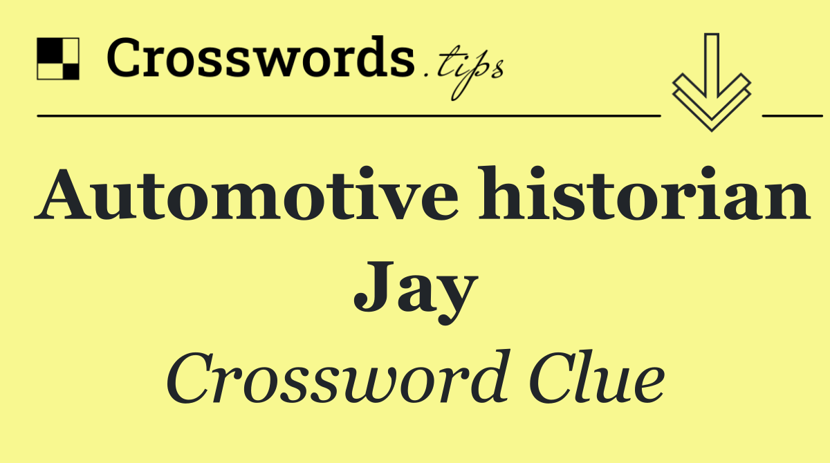 Automotive historian Jay