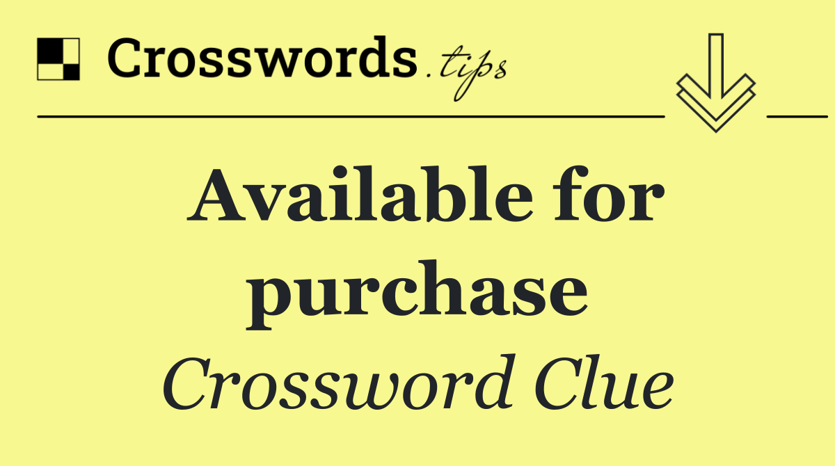 Available for purchase