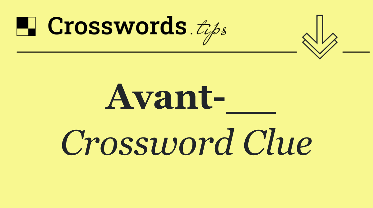 Avant __