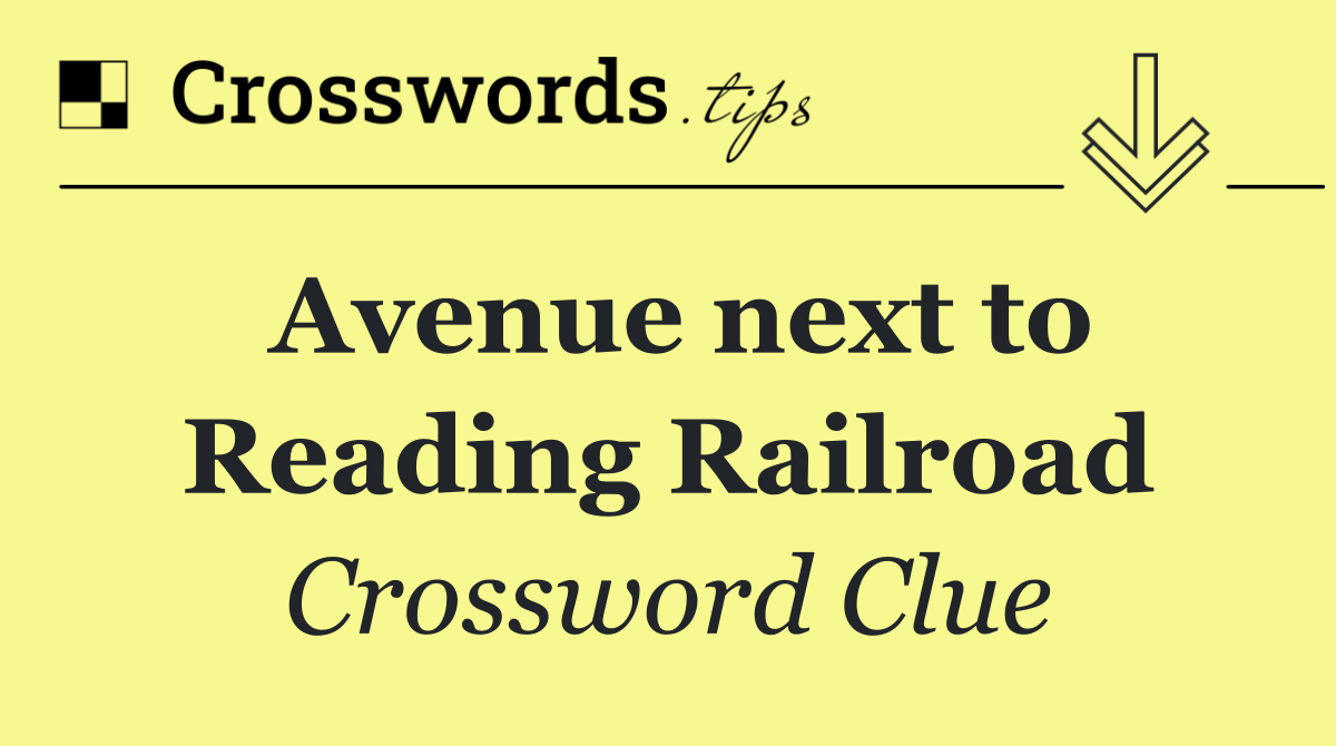 Avenue next to Reading Railroad