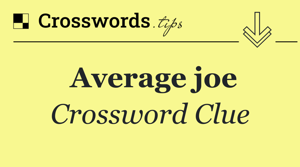 Average joe