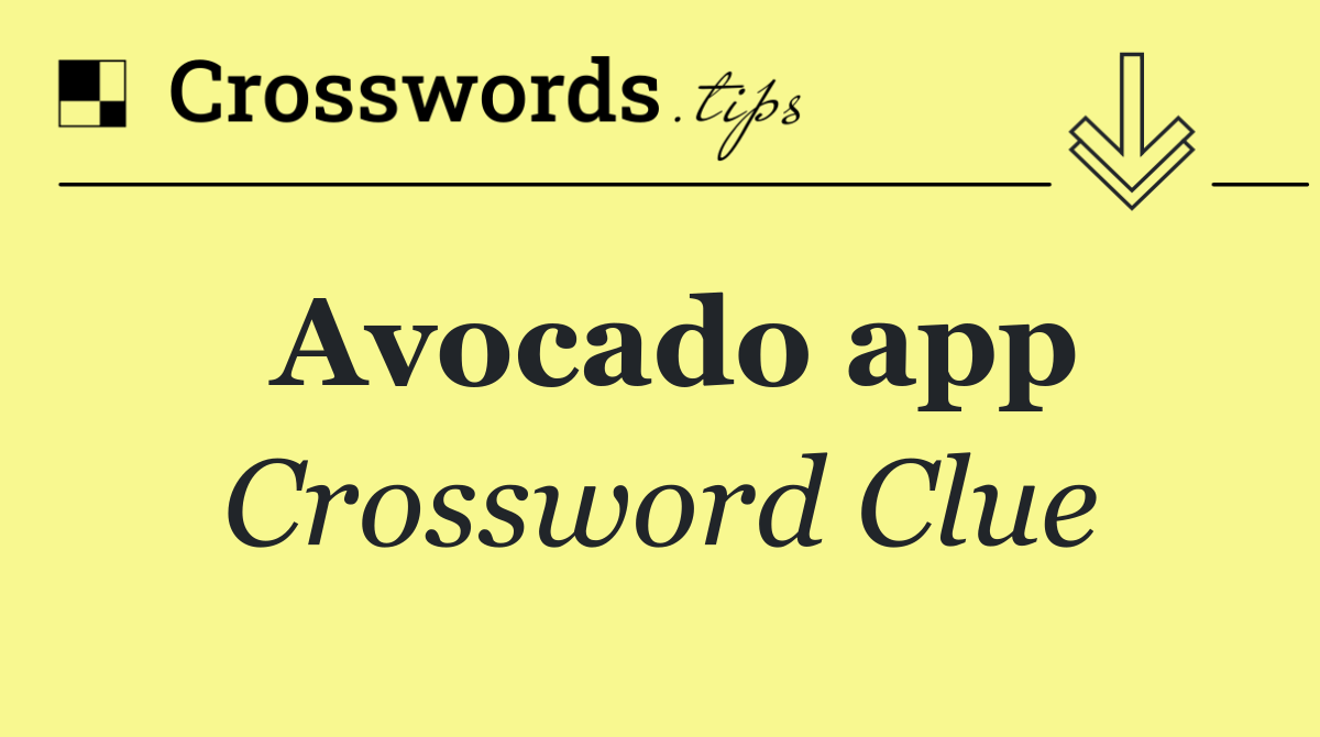 Avocado app