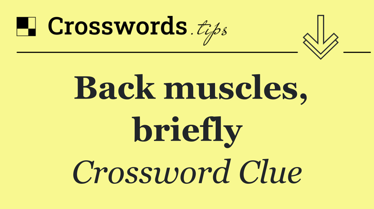 Back muscles, briefly