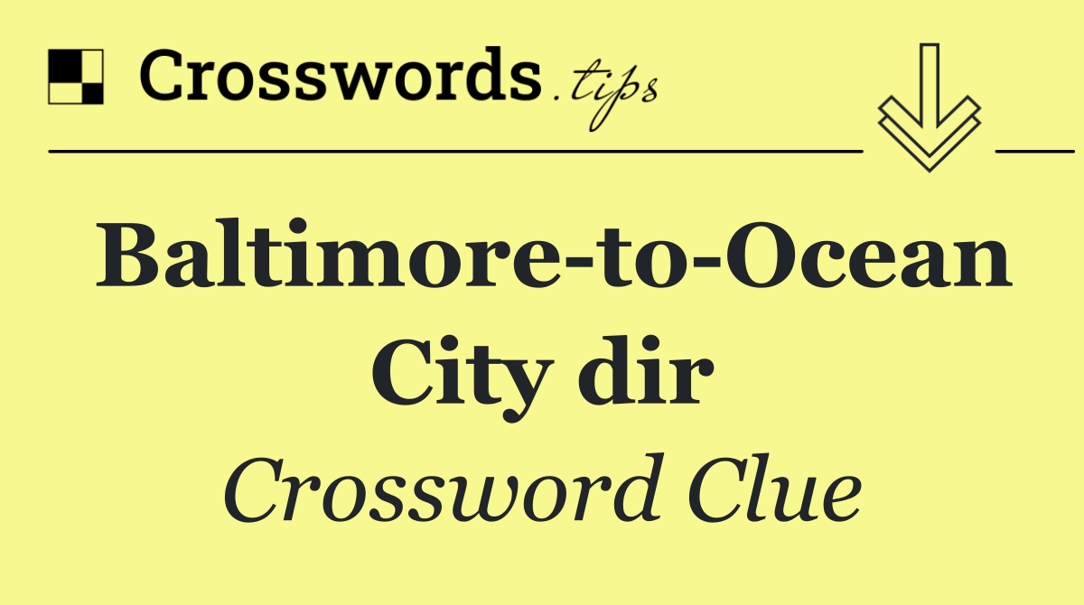 Baltimore to Ocean City dir