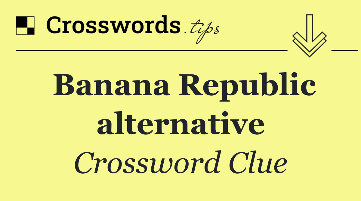Banana Republic alternative