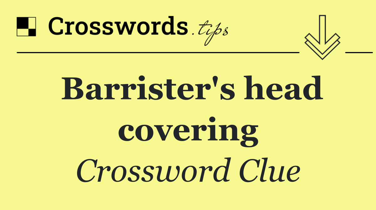 Barrister's head covering