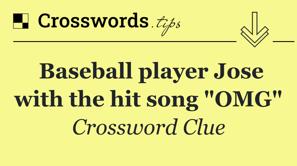 Baseball player Jose with the hit song "OMG"