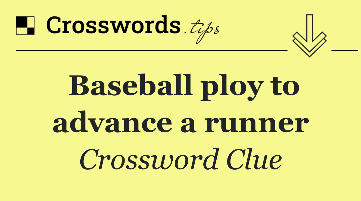 Baseball ploy to advance a runner