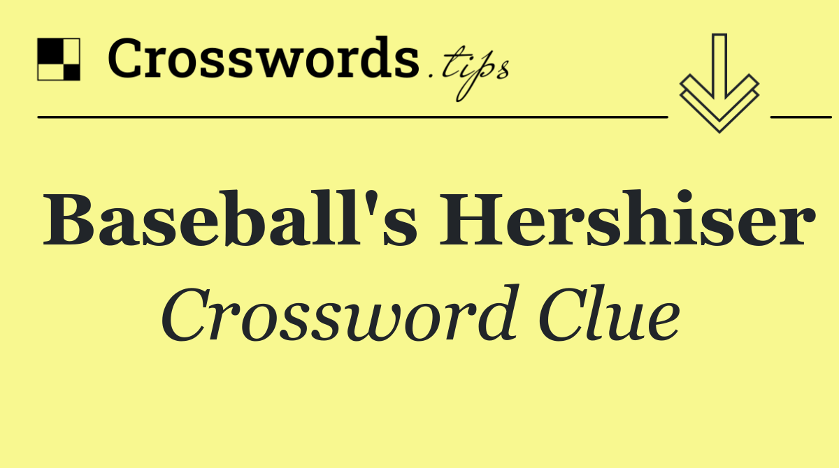Baseball's Hershiser