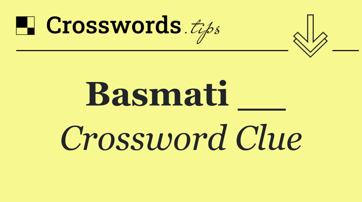 Basmati __