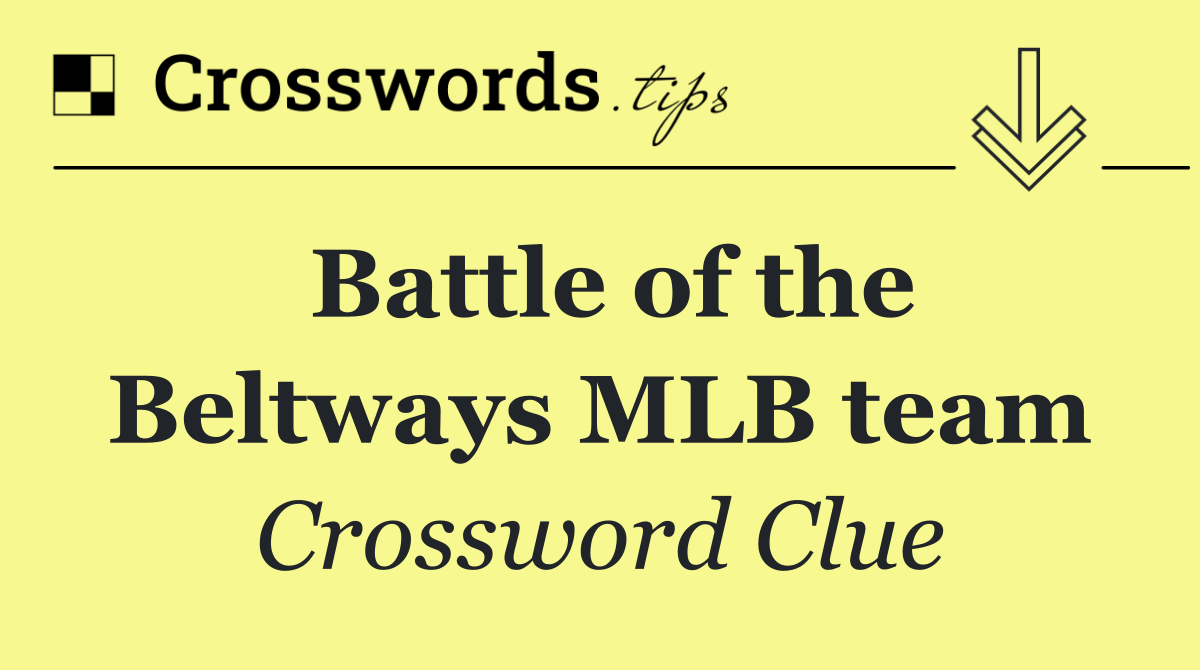 Battle of the Beltways MLB team