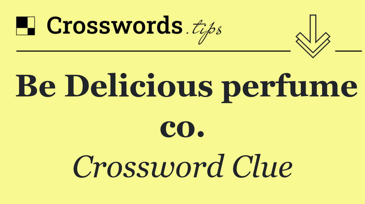Be Delicious perfume co.