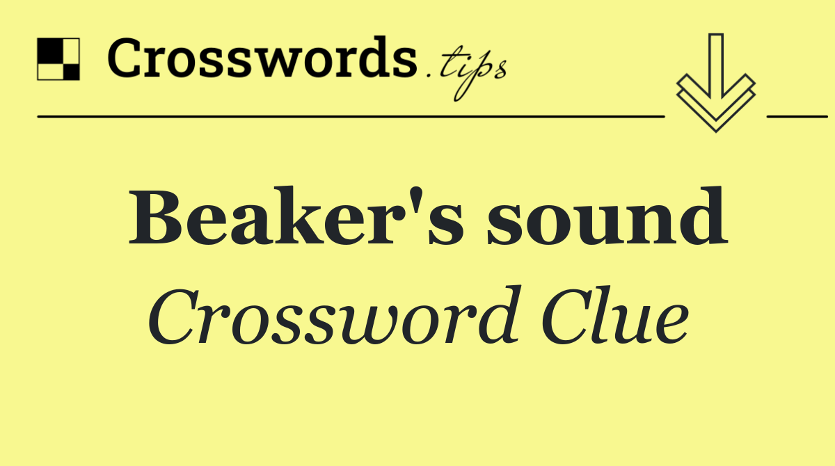 Beaker's sound