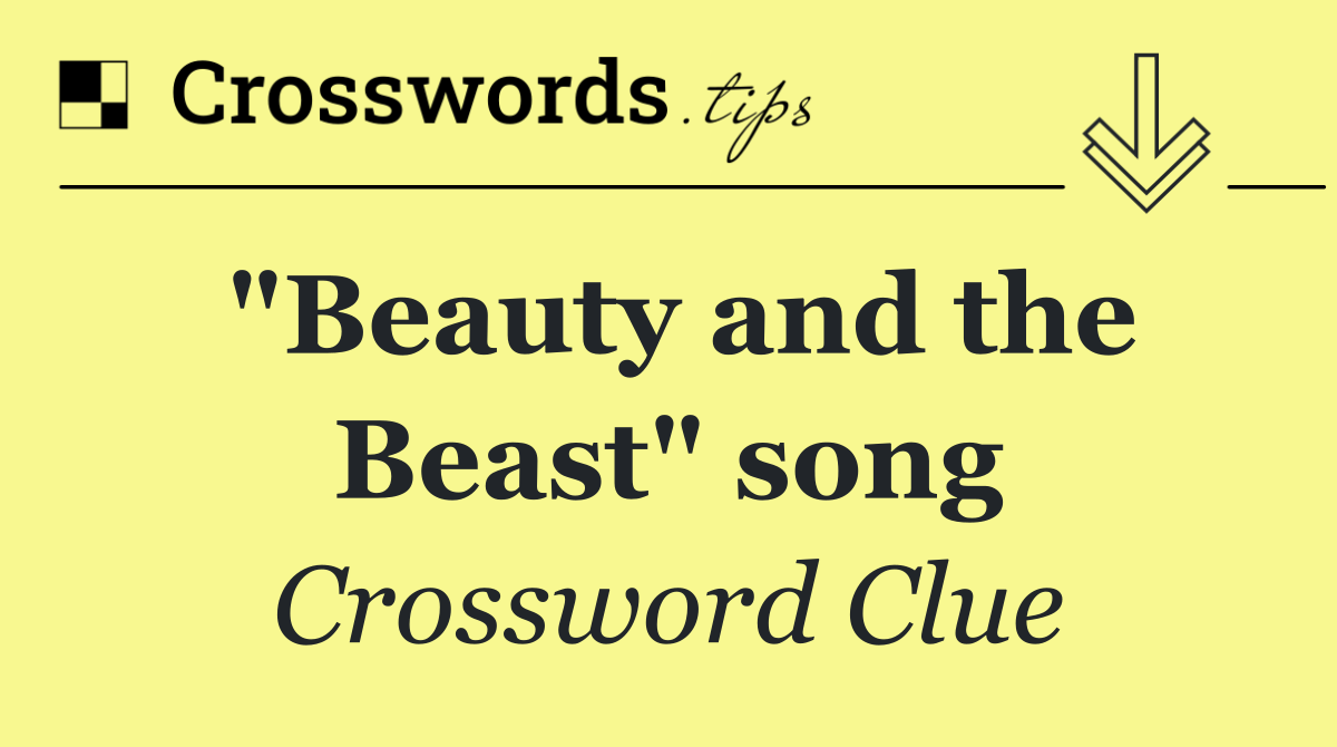 "Beauty and the Beast" song