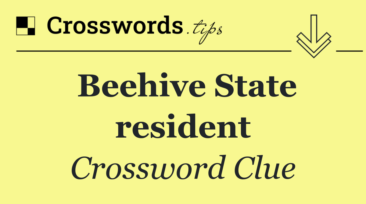 Beehive State resident