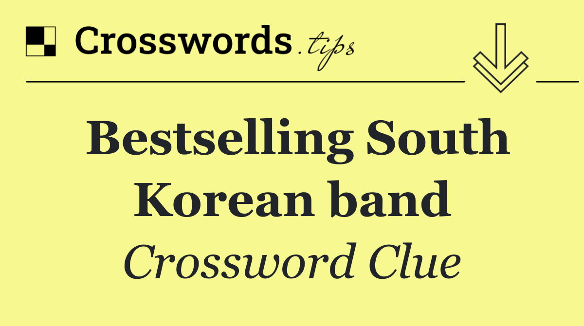 Bestselling South Korean band