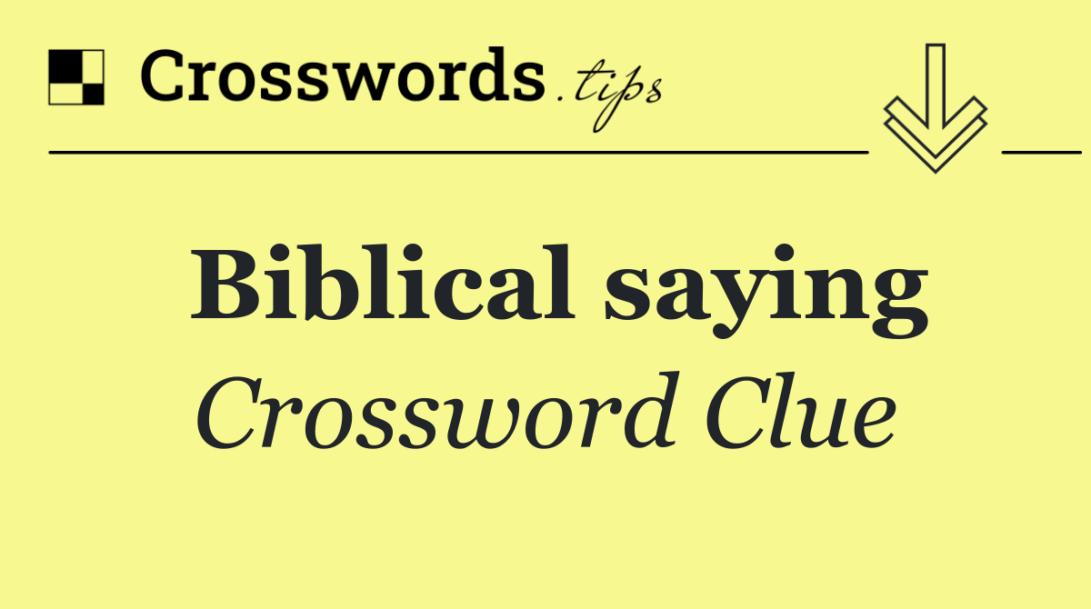 Biblical saying