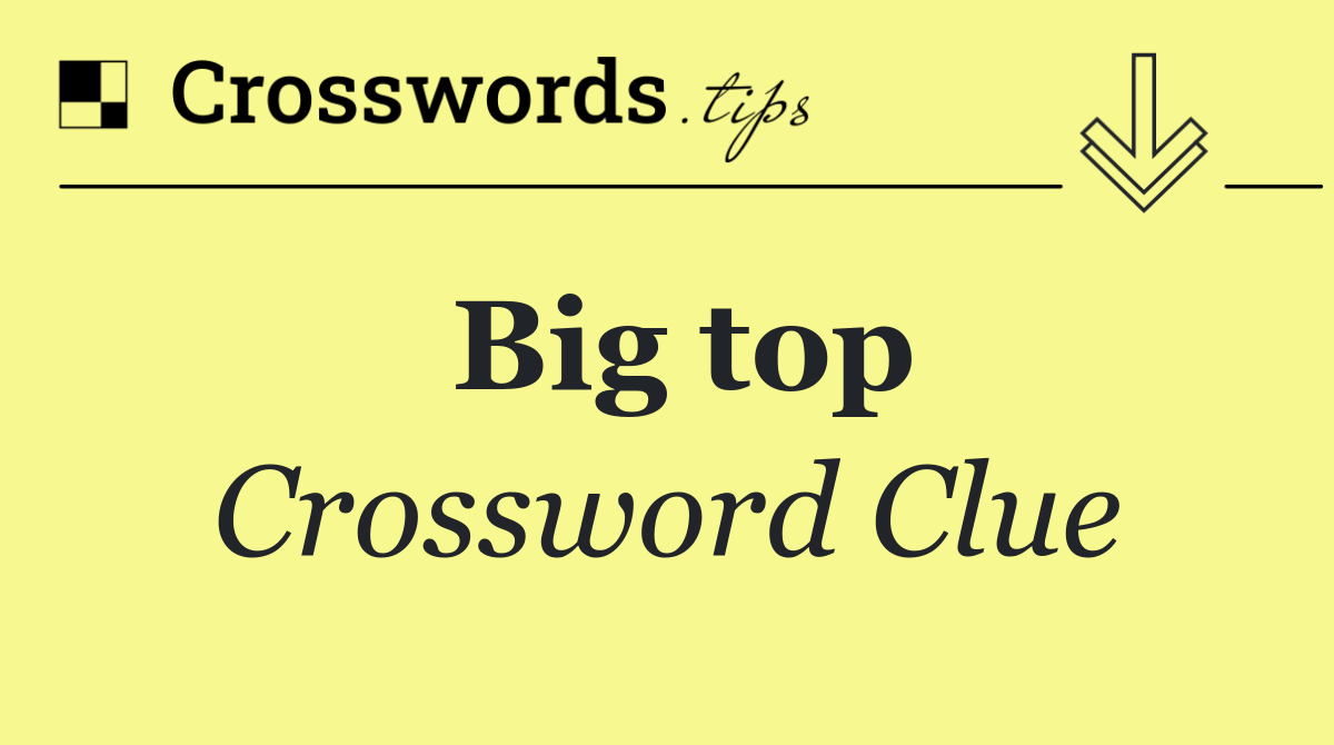 Big top