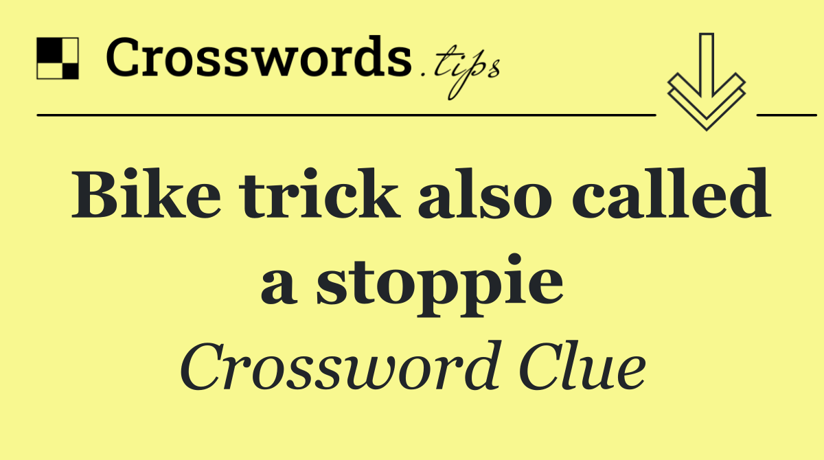 Bike trick also called a stoppie