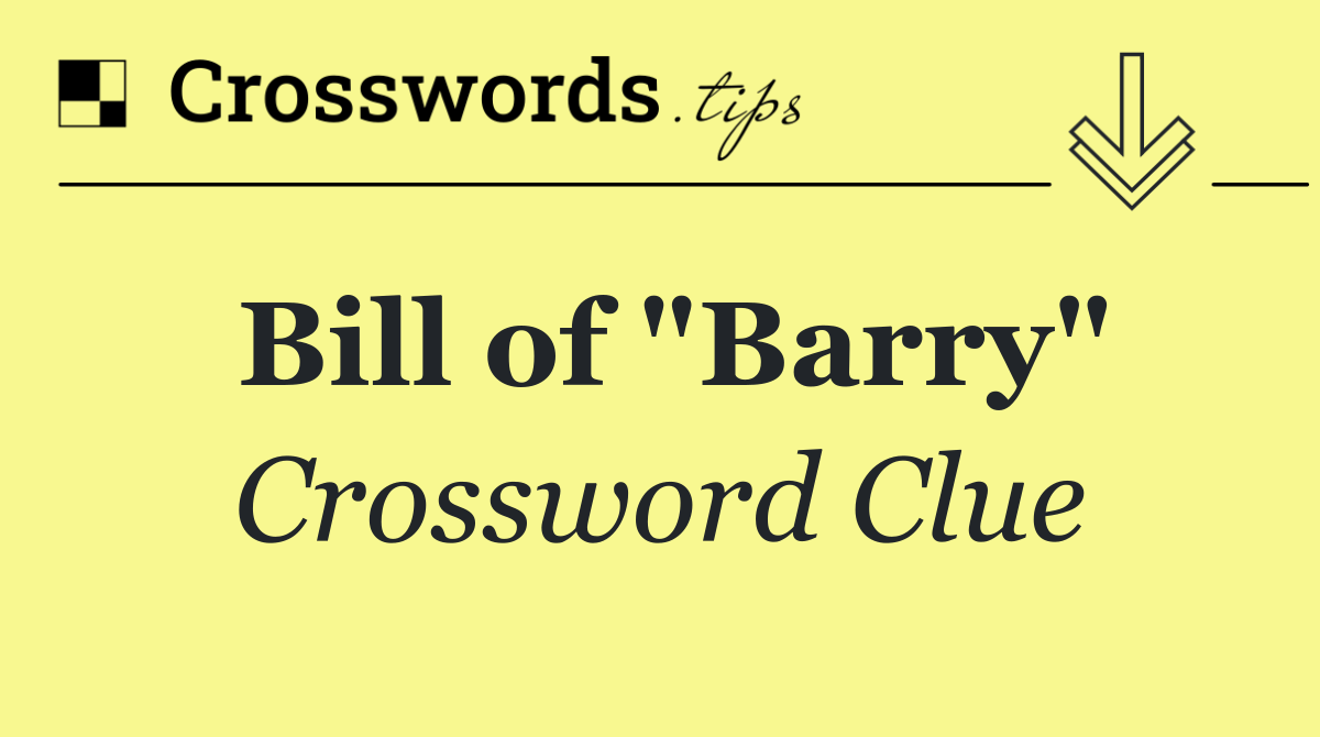 Bill of "Barry"