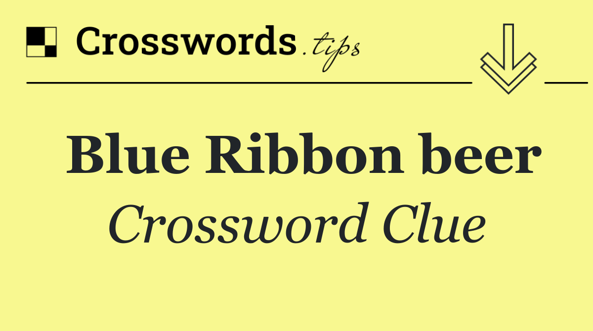 Blue Ribbon beer