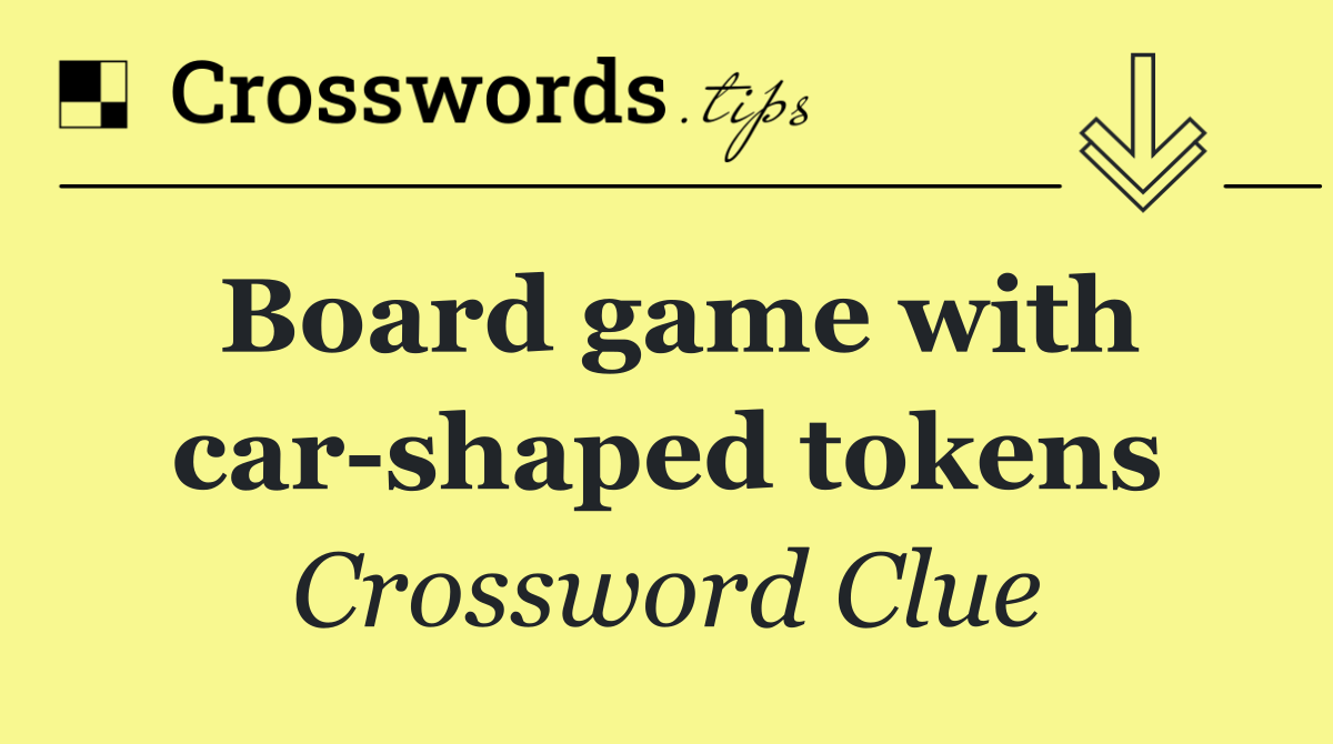 Board game with car shaped tokens