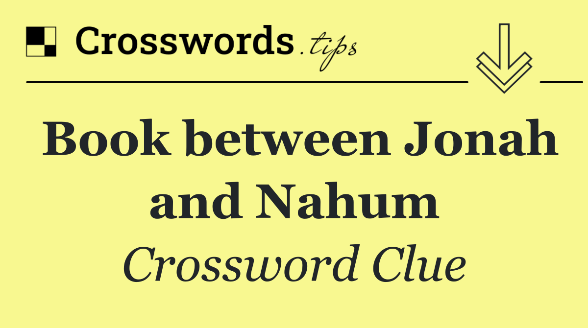 Book between Jonah and Nahum