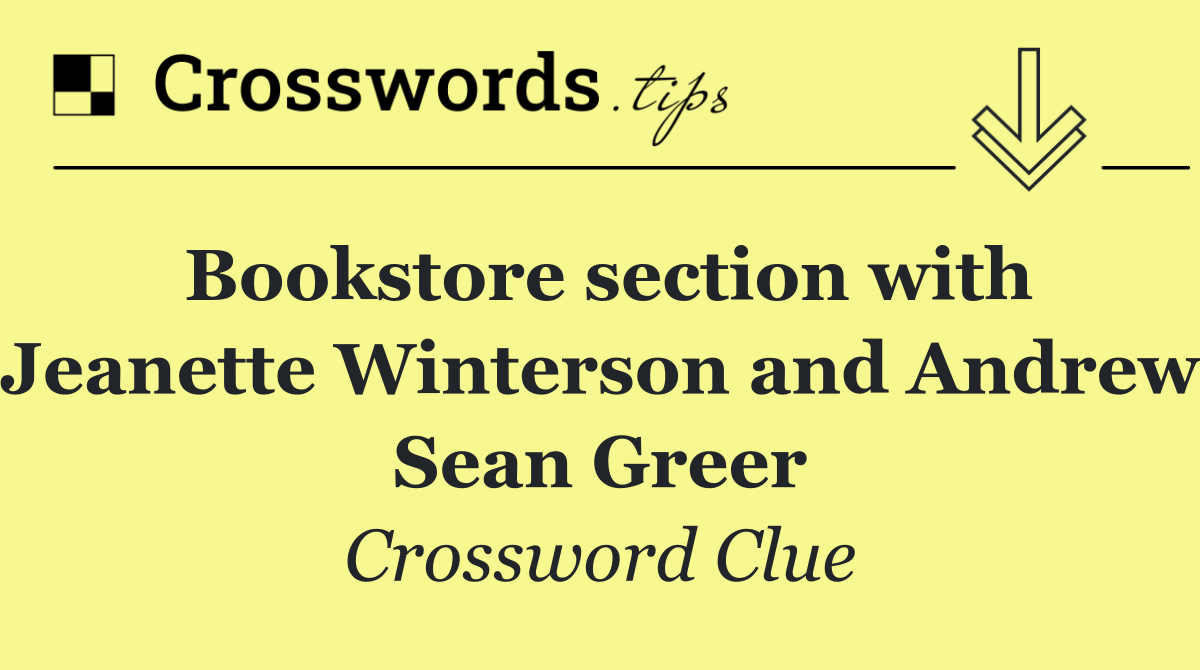 Bookstore section with Jeanette Winterson and Andrew Sean Greer