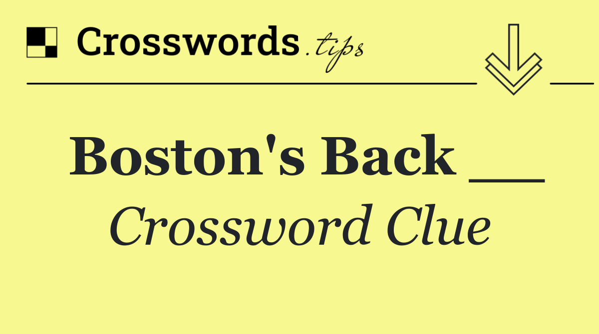 Boston's Back __