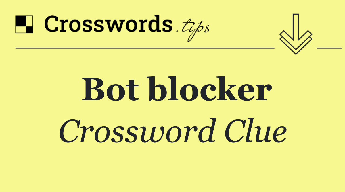 Bot blocker