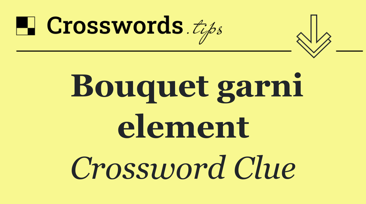 Bouquet garni element