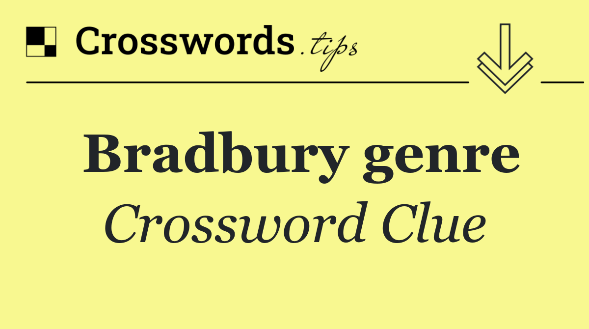 Bradbury genre