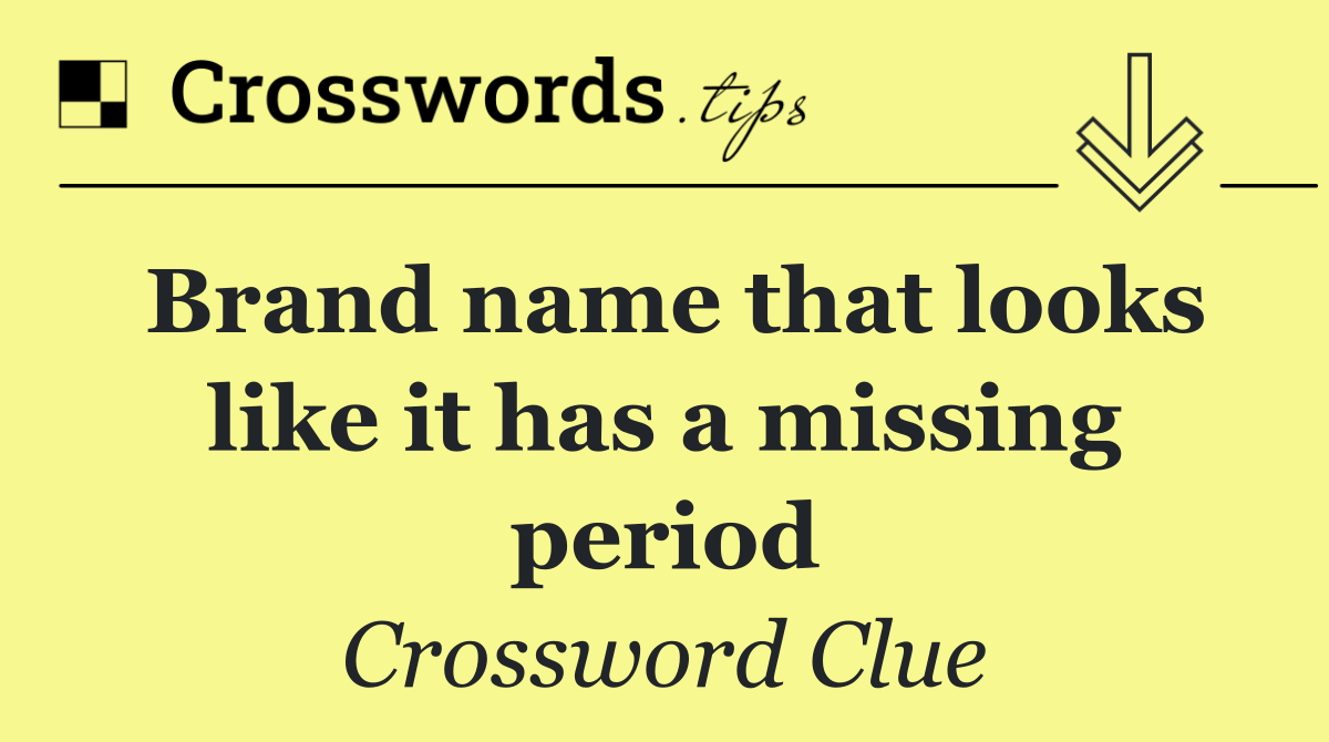 Brand name that looks like it has a missing period