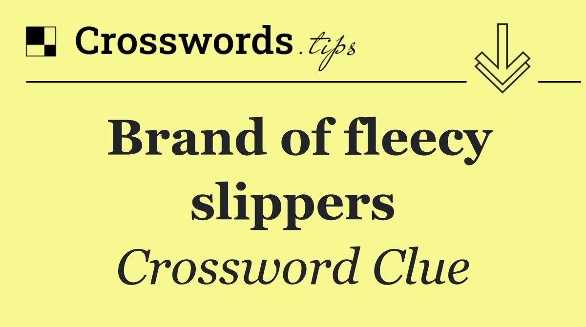 Brand of fleecy slippers