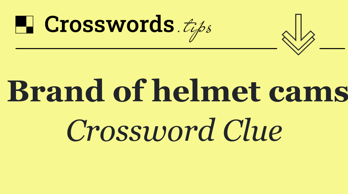 Brand of helmet cams