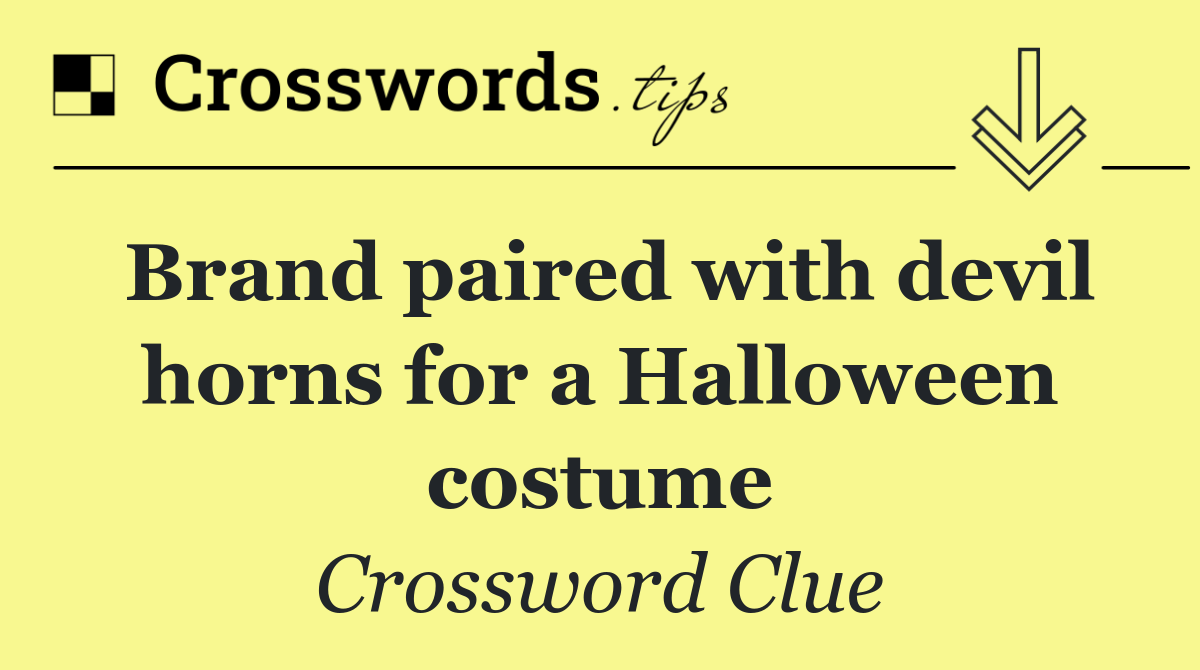 Brand paired with devil horns for a Halloween costume