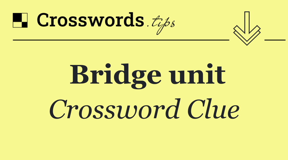 Bridge unit