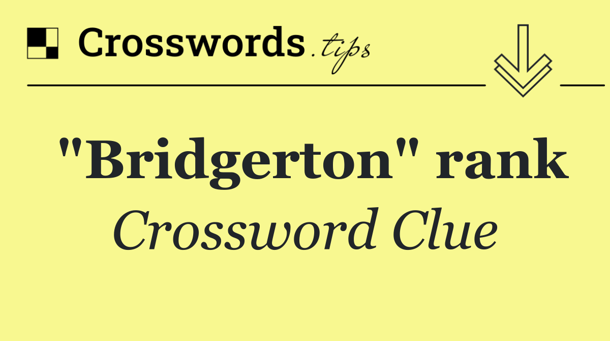 "Bridgerton" rank