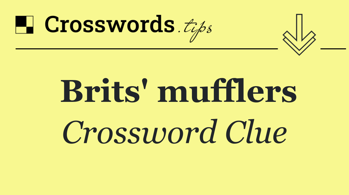 Brits' mufflers