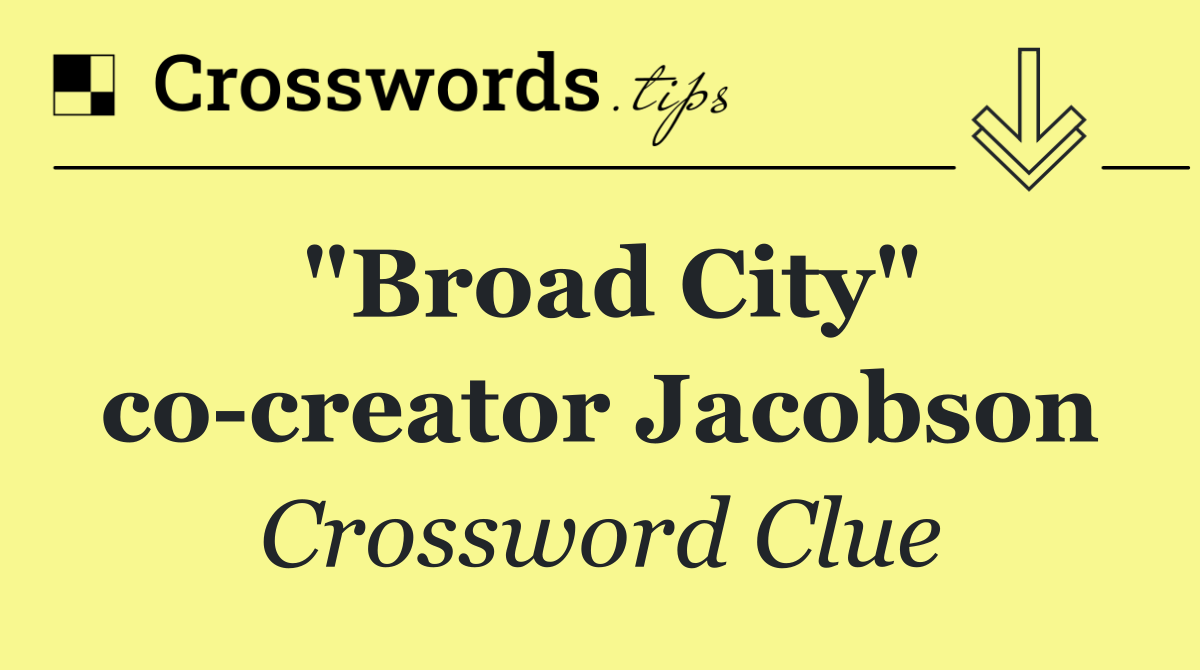 "Broad City" co creator Jacobson