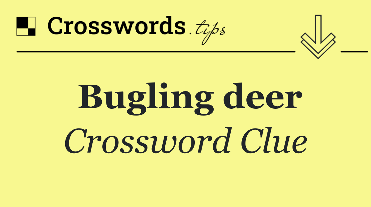 Bugling deer