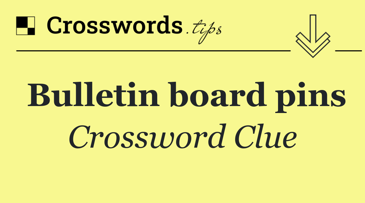 Bulletin board pins
