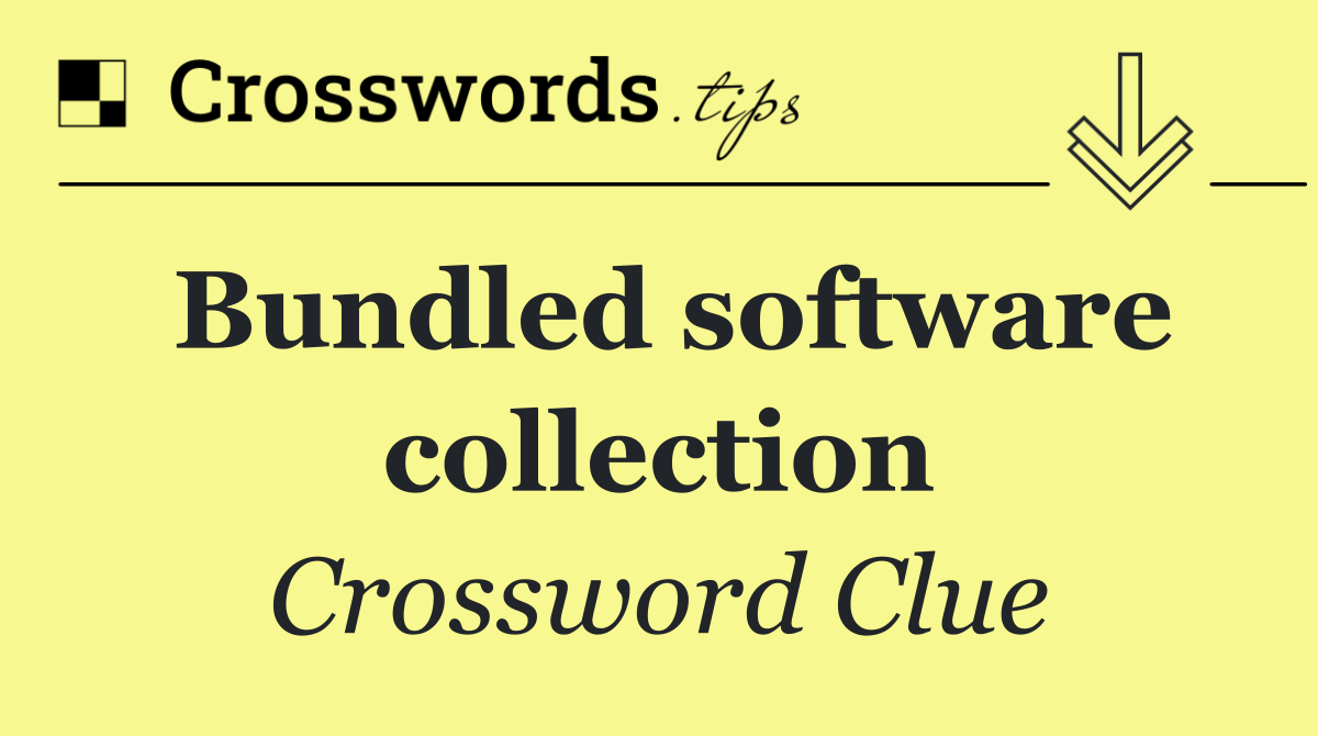 Bundled software collection