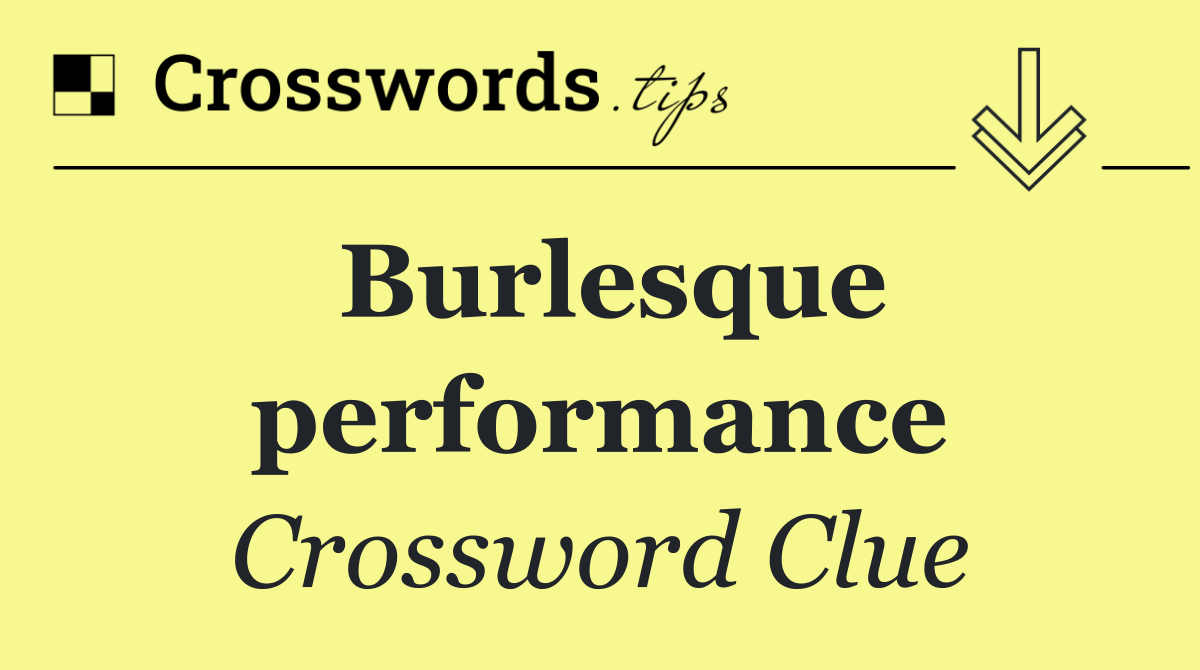 Burlesque performance