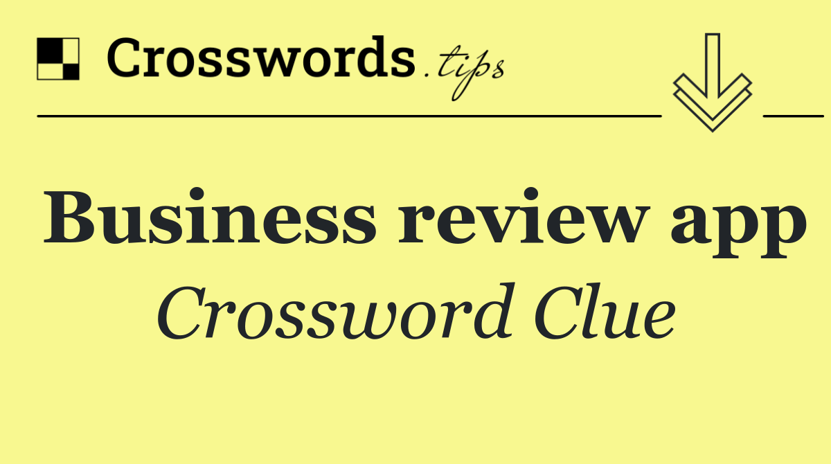 Business review app