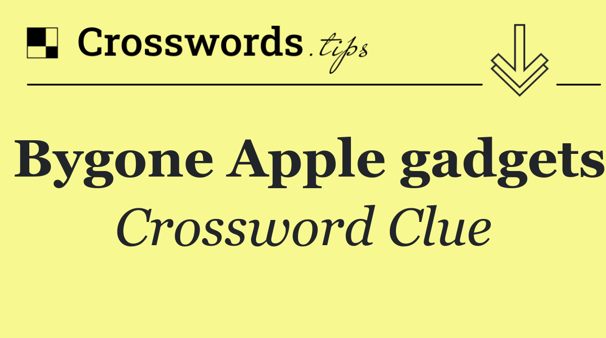 Bygone Apple gadgets