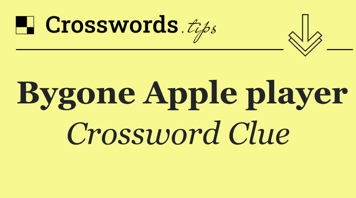 Bygone Apple player